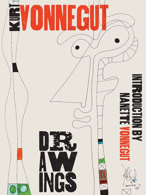 Title details for Kurt Vonnegut Drawings by Kurt Vonnegut - Available